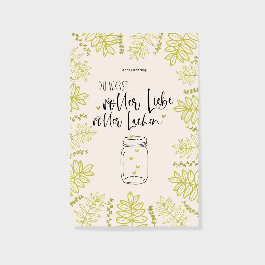 Taschenbuch Du warst voller Liebe, voller Lachen - mayamond